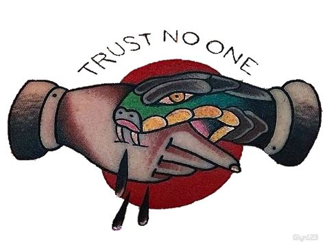 trust nobody tattoo|trust no one snake handshake.